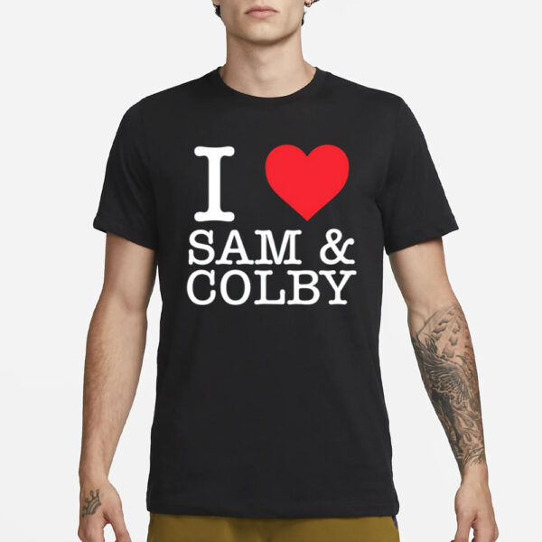 I Love Sam &Amp; Colby T-Shirt3