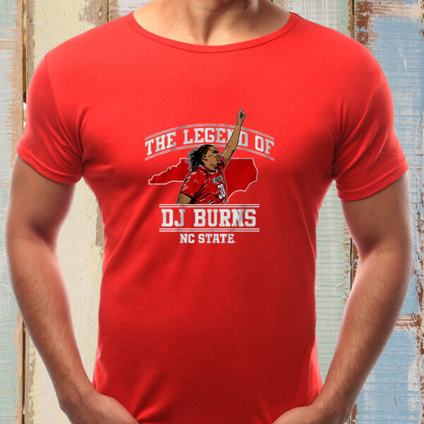 Nc State Basketball The Legend Of Dj Burns T-Shirts