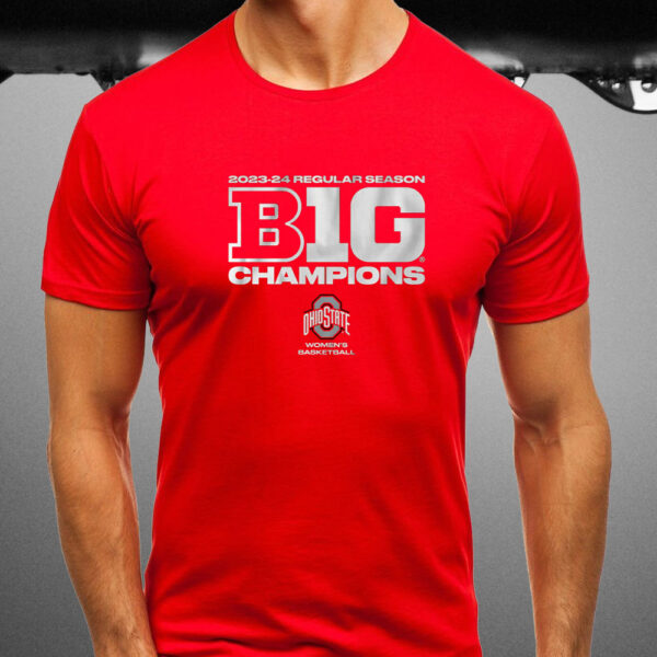 Ohio State Women'S Basketball 2024 Big Ten Regular Season Champions T-Shirt1