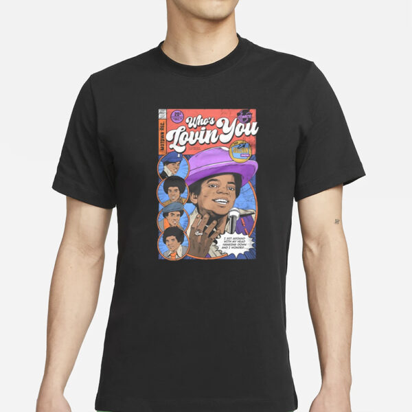 Glittermagic777 Who'S Loving You '69 T-Shirts