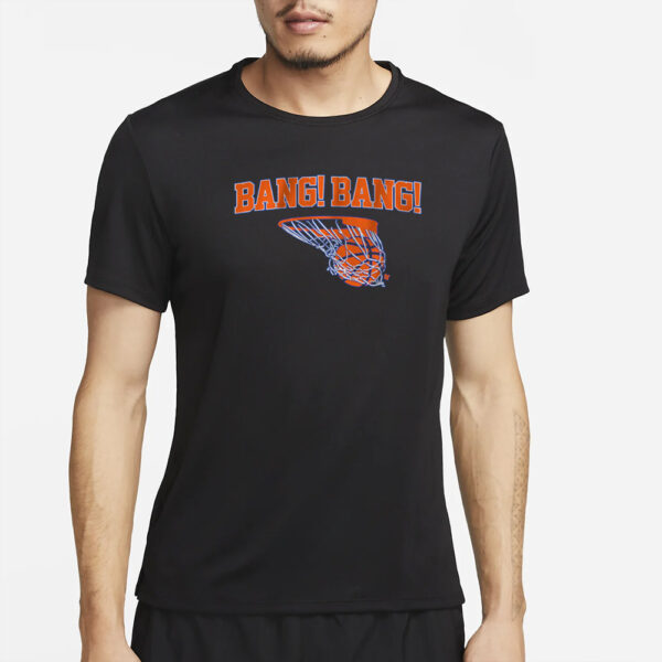 New York Basketball Bang! Bang! T-Shirt2