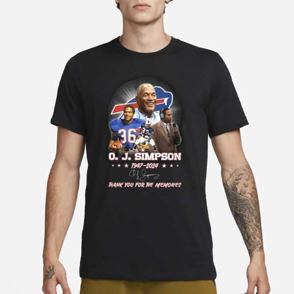 Oj Simpson 1947-2024 Thank You For The Memories T-Shirt4
