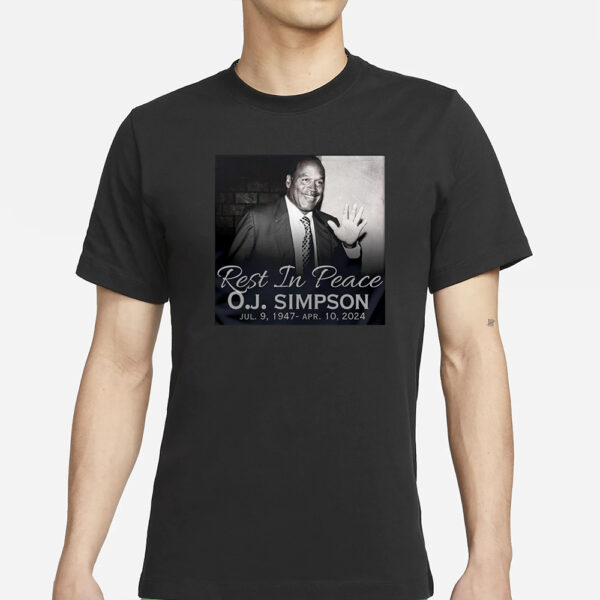 Rip Oj Simpson 1947-2024 Thank You For The Memories T-Shirt