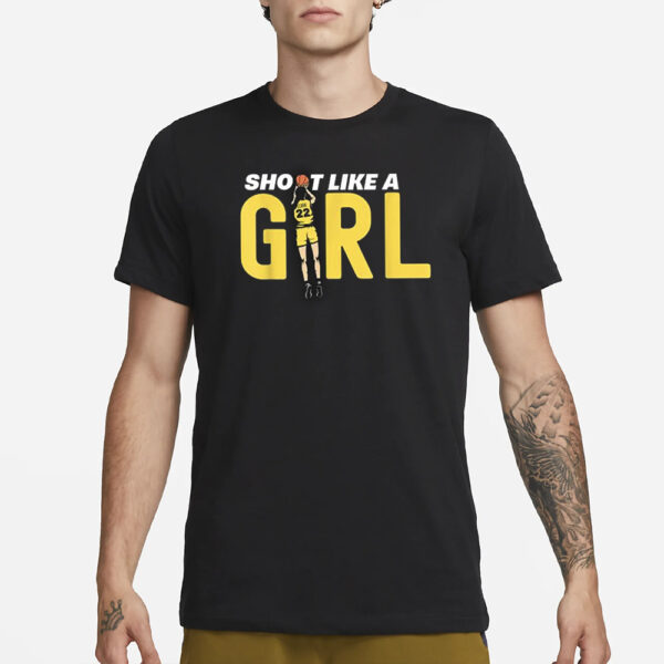 Shot Like A Girl Fan 22 T-Shirt1