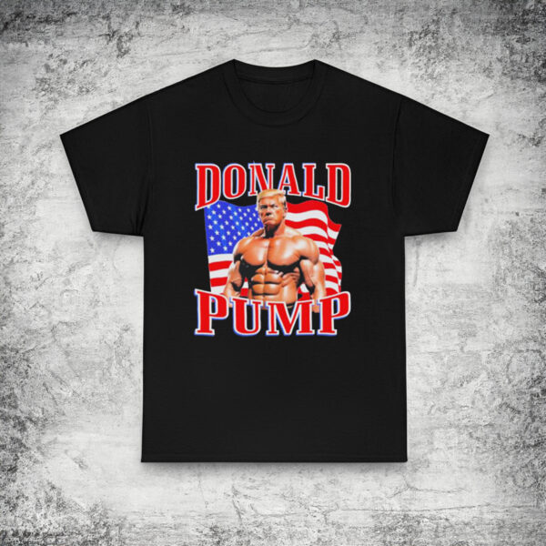 #Trump2024Nowmorethanever Donald Pump Trump T-Shirt6