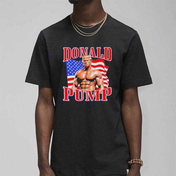 Trump2024Nowmorethanever Donald Pump Trump T-Shirt7