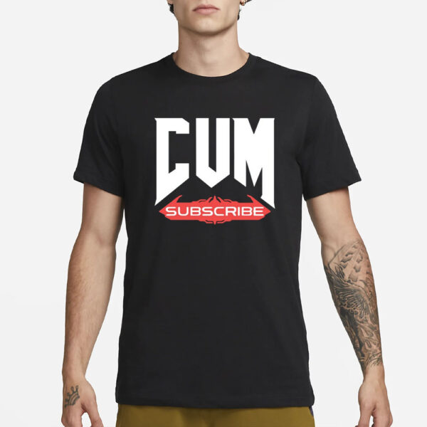 Unsubscribe Podcast Cum Subscribe T-Shirt1