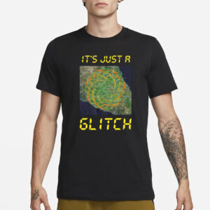 Dutchsinse Store It's Just A Glitch Dutchsinse Wxmod T-Shirt1