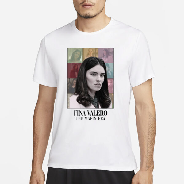 Fina Valero The Mafin Era T-Shirt3