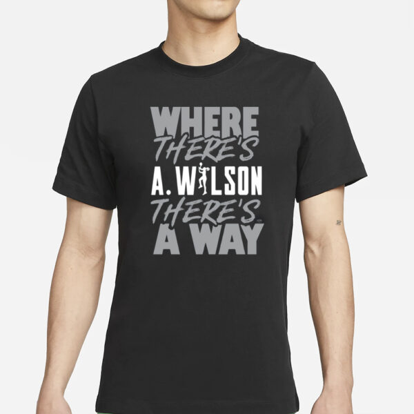 Klevershirtz Where There'S A.wilson There'S A Way T-Shirt