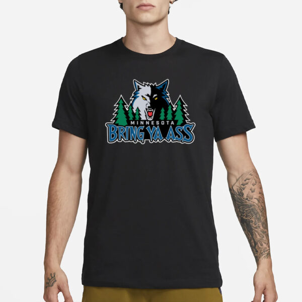 Minnesota Bring Ya Ass T-Shirt1