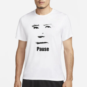 Pause T-Shirt3