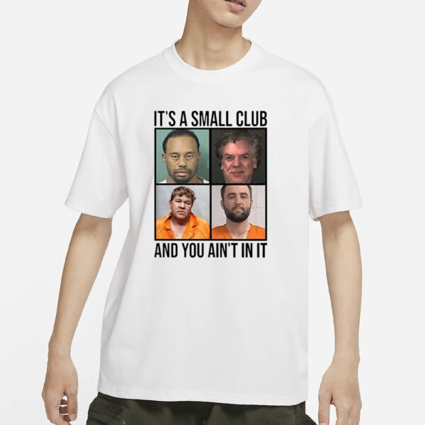 Scottie Scheffler Tiger Woods John Daly And Shooter Mcgavin Arrest Club Meme T-Shirt