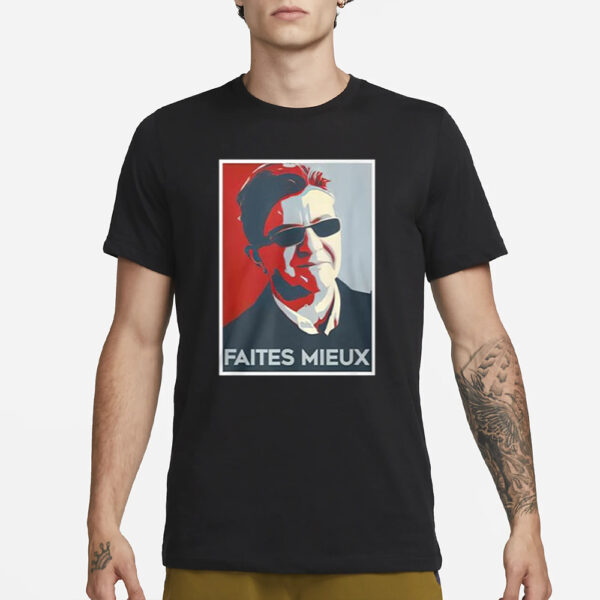 Sebastien Delogu Faites Mieux T-Shirt3