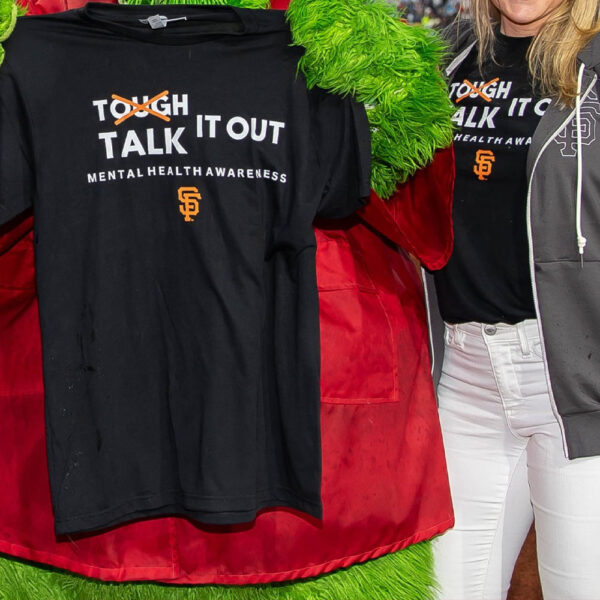 Sf Giants Tough Talk It Out Mental Health Awareness T-Shirt