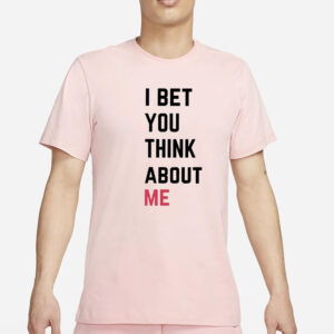 Taylor I Bet You Think About Me T-Shirt3