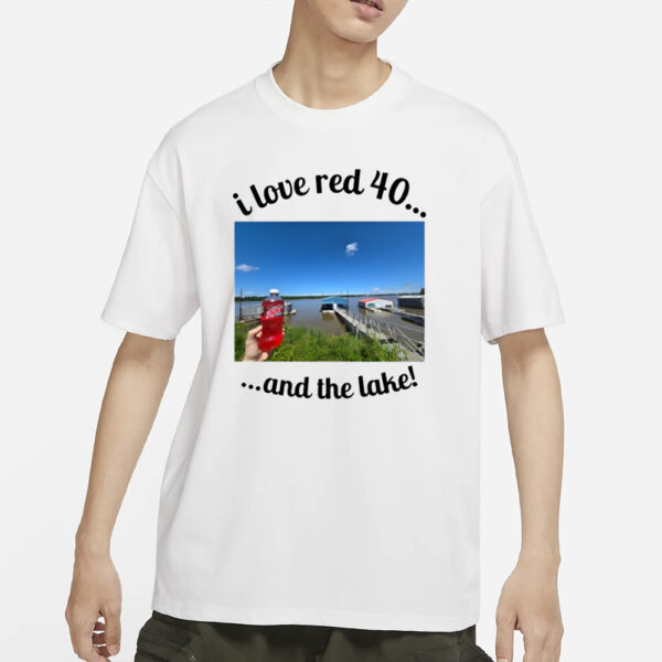 Eli Rats7 I Love Red 40 And The Lake T-Shirt