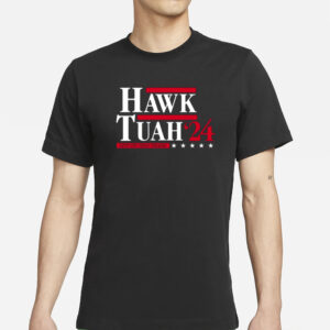 Men's Humor Hawk Tuah 24 Spit On That Thang Election T-Shirts