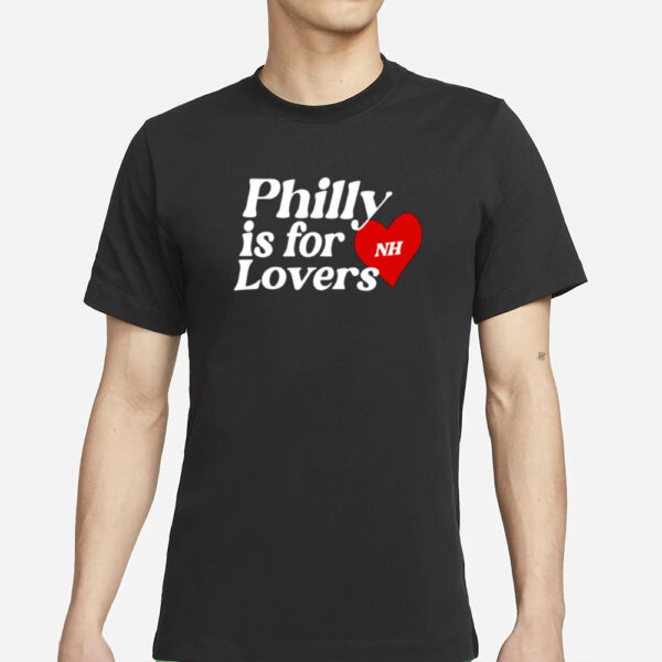 Niallhoran Philly Is For Lovers T-Shirts