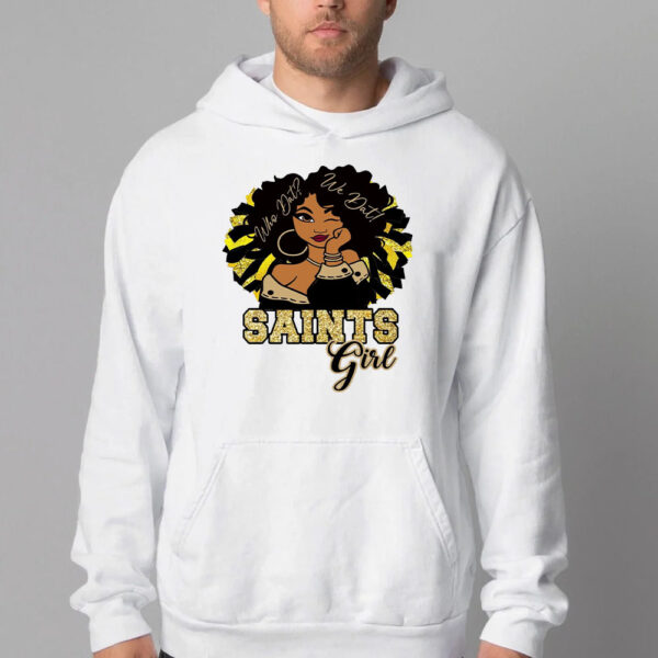 Saints Girl Sweatshirt , T-Shirt , Hoodie , Long Sleeve T-Shirt , New Orleans Saints2