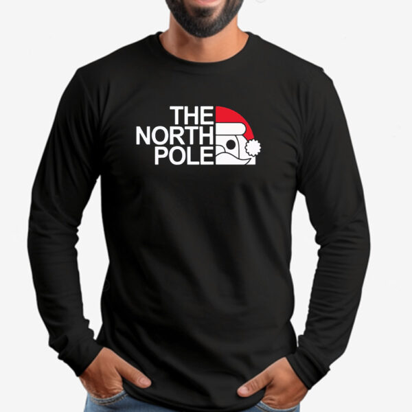 The North Pole Christmas Sweatshirt , T-Shirt , Hoodie , Long Sleeve T-Shirt2